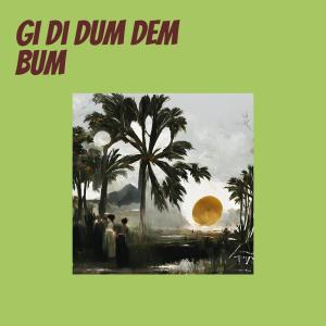 KENGKUZ MUSIC的專輯Gi Di Dum Dem Bum