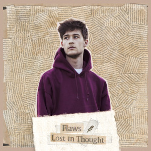 Album Lost in Thought oleh Flaws