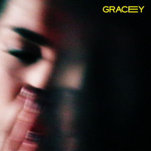 ดาวน์โหลดและฟังเพลง Easy For You (Explicit) พร้อมเนื้อเพลงจาก Gracey