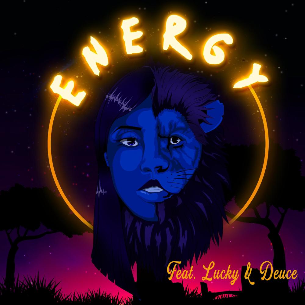 Energy (feat. Lucky & Deuce)