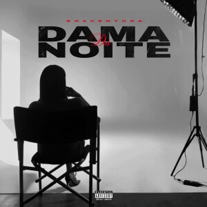 Boaventura的專輯Dama da Noite (Explicit)