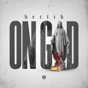 Album On God from Hectik