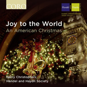 Harry Christophers的專輯Joy to the World - An American Christmas