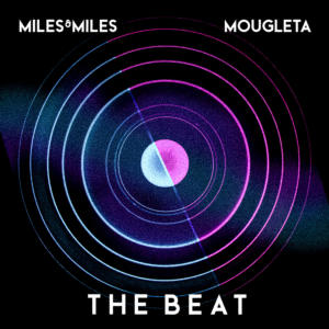Miles & Miles的專輯The Beat
