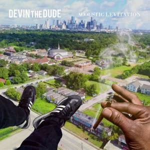 อัลบัม Acoustic Levitation (Explicit) ศิลปิน Devin the Dude