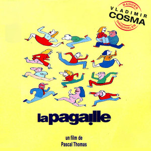 La Pagaille (Bande originale du film de Pascal Thomas)
