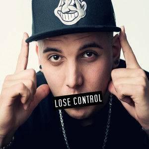 ดาวน์โหลดและฟังเพลง Lose Control พร้อมเนื้อเพลงจาก Cody Coyote