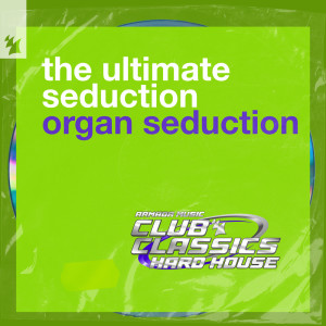 The Ultimate Seduction的專輯Organ Seduction