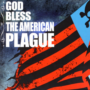 ดาวน์โหลดและฟังเพลง Flesh & Bone พร้อมเนื้อเพลงจาก The American Plague