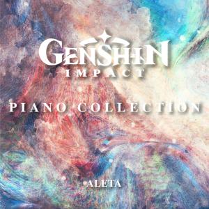 ดาวน์โหลดและฟังเพลง Genshin Impact Theme (Relaxing Piano) พร้อมเนื้อเพลงจาก Aleta