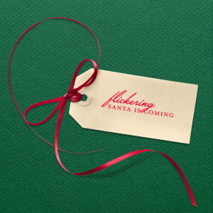 Album Santa Is Coming from Flickering