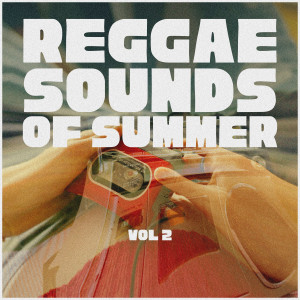 อัลบัม Reggae Sounds Of Summer, Vol. 2 ศิลปิน Various Artists