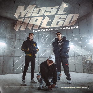 Listen to Most Hated (Explicit) song with lyrics from ThunderZ