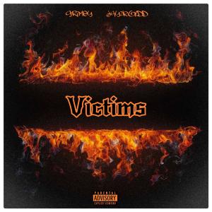 อัลบัม Victims (feat. Grimey) (Explicit) ศิลปิน Grimey