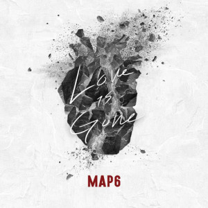 Album Love is Gone oleh MAP6