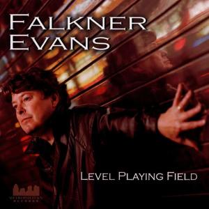 Falkner Evans的專輯Level Playing Field