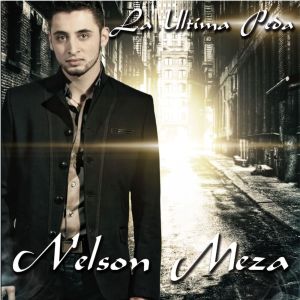 ดาวน์โหลดและฟังเพลง Llegaste Tu พร้อมเนื้อเพลงจาก Nelson Meza