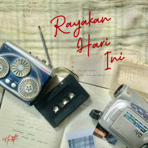 Listen to Rayakan Hari Ini song with lyrics from Hasta