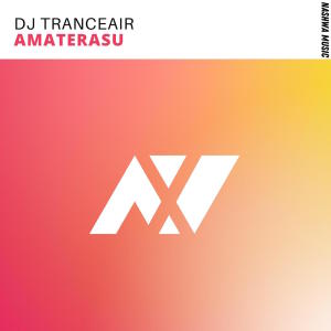 ดาวน์โหลดและฟังเพลง Amaterasu พร้อมเนื้อเพลงจาก DJ Tranceair
