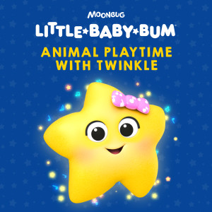 Little Baby Bum Nursery Rhyme Friends的專輯Animal Playtime with Twinkle