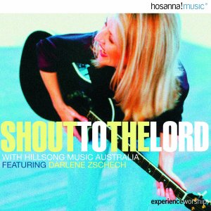 Album Shout to the Lord (Live) from Hillsong Worship