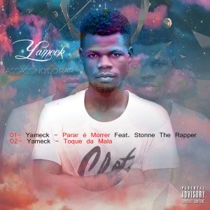 Listen to Parar é Morrer (Explicit) song with lyrics from Yameck