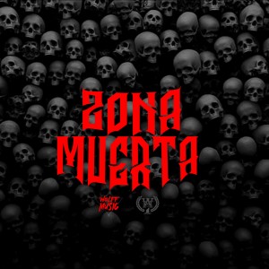 ดาวน์โหลดและฟังเพลง Zona Muerta (feat. Kz Dozer) (Explicit) พร้อมเนื้อเพลงจาก Nytrorious