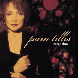 收聽Pam Tillis的Every Time歌詞歌曲