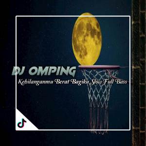Album JANGAN PERNAH KAU SAKITI AKU LAGI-KEHILANGANMU BERAT BAGIKU REMIX SLOW FULL BASS oleh DJ Omping