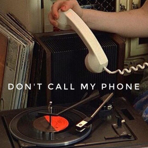 Album Don't?Call?My?Phone from 拉音