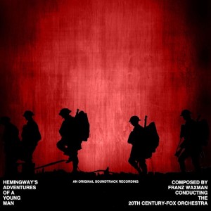 The 20th Century-Fox Orchestra的专辑Hemingway's Adventures Of A Young Man