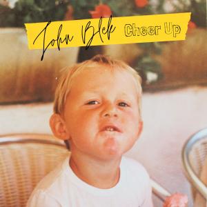 John Blek的專輯Cheer Up