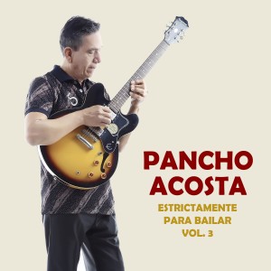 收聽Pancho Acosta y Su Guitarra的Nuestro Secreto歌詞歌曲