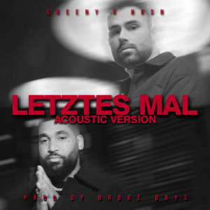 Greeny的專輯Letztes Mal (Acoustic)