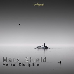 Mana Shield的专辑Mental Discipline