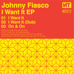 อัลบัม I Want It EP ศิลปิน Johnny Fiasco