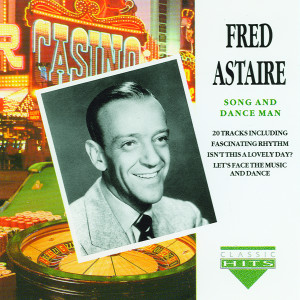 ดาวน์โหลดและฟังเพลง Lets Face The Music And Dance พร้อมเนื้อเพลงจาก Fred Astaire