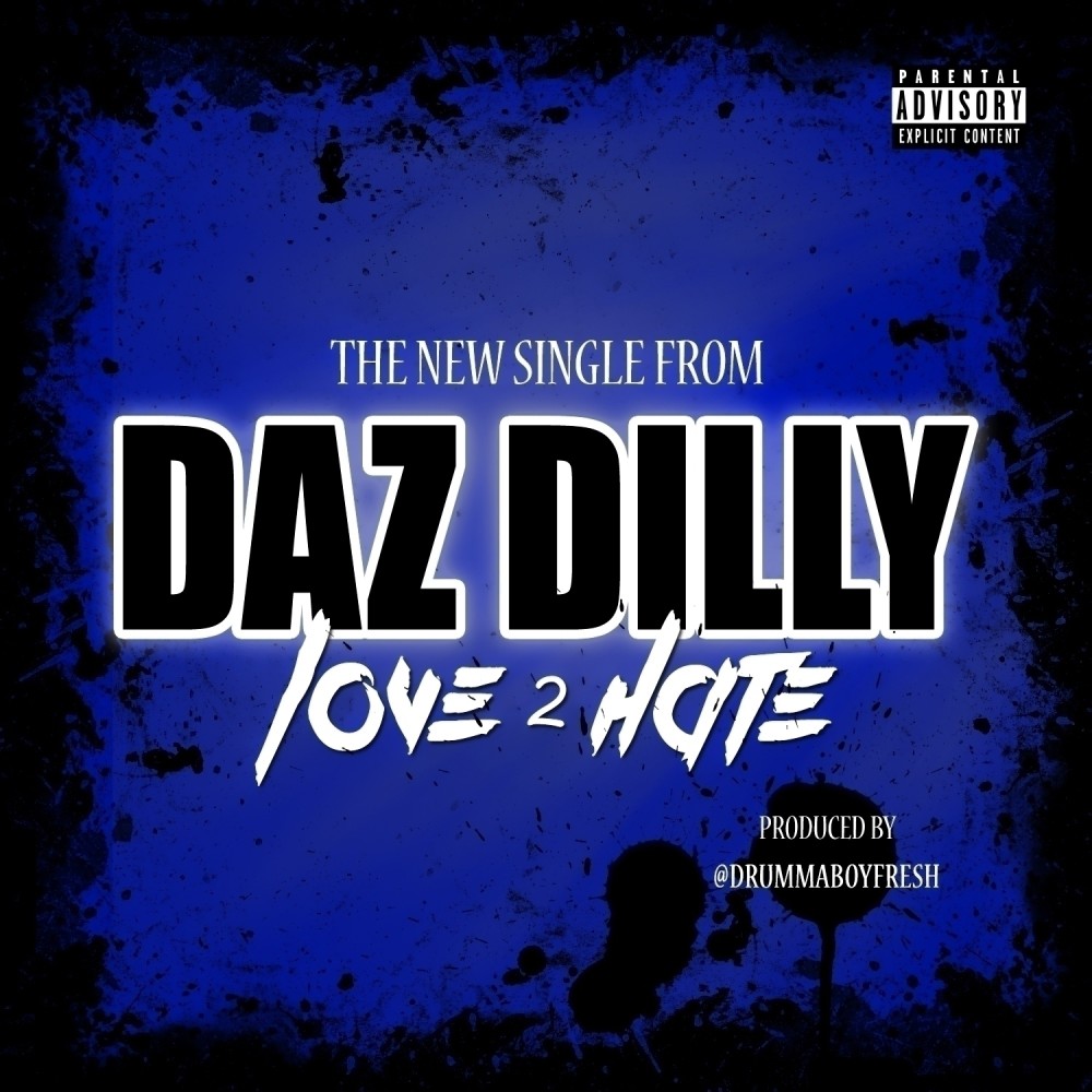 Love 2 Hate (Explicit)