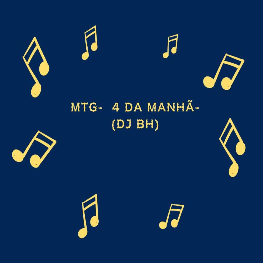 MTG- 4 DA MANHÃ- VERSÃO BH- (Explicit)