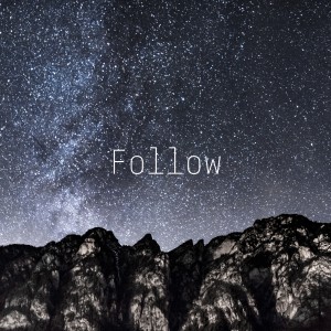 收聽炒洋白菜的Follow (我們看慣了世間的羅生門)歌詞歌曲