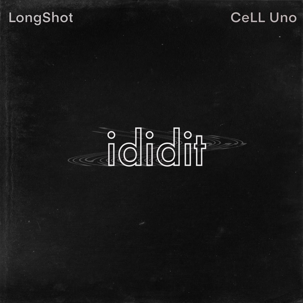 ididit (Explicit)