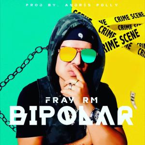 Dengarkan Bipolar lagu dari Fray RM dengan lirik