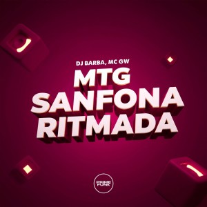 Mtg Sanfona Ritmada (Explicit) dari DJ Barba