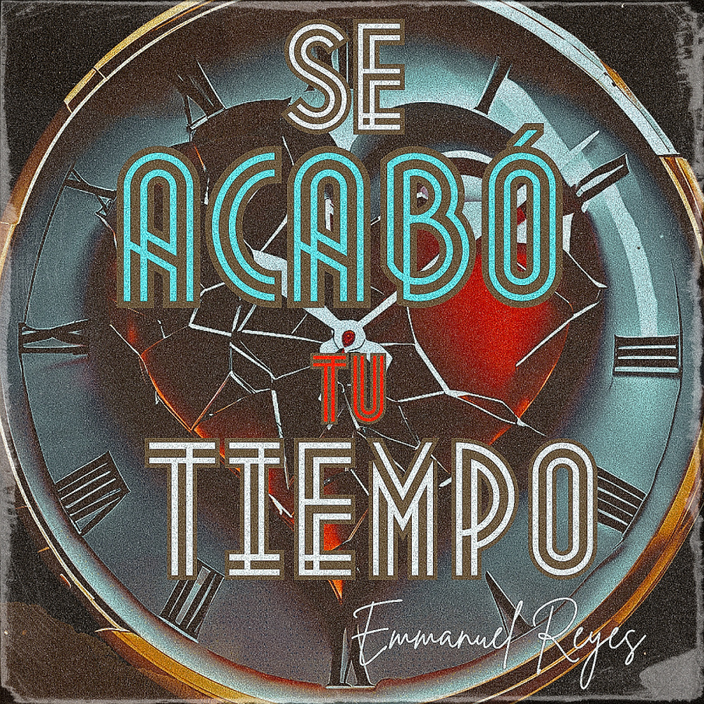 Se Acabó Tu Tiempo