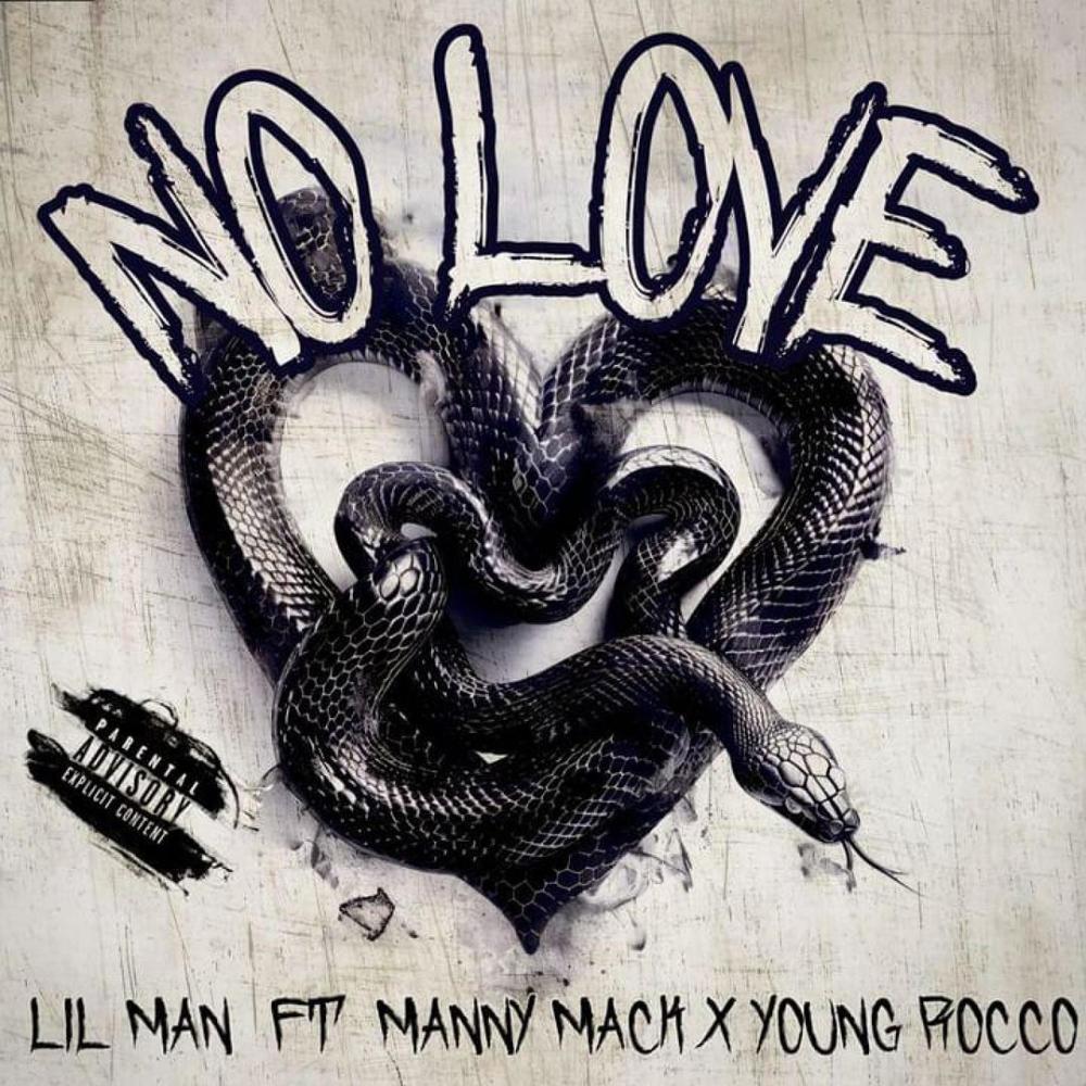 No Love (feat. Manny Mack) (Explicit)