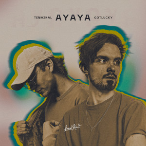 อัลบัม AYAYA ศิลปิน Gotlucky