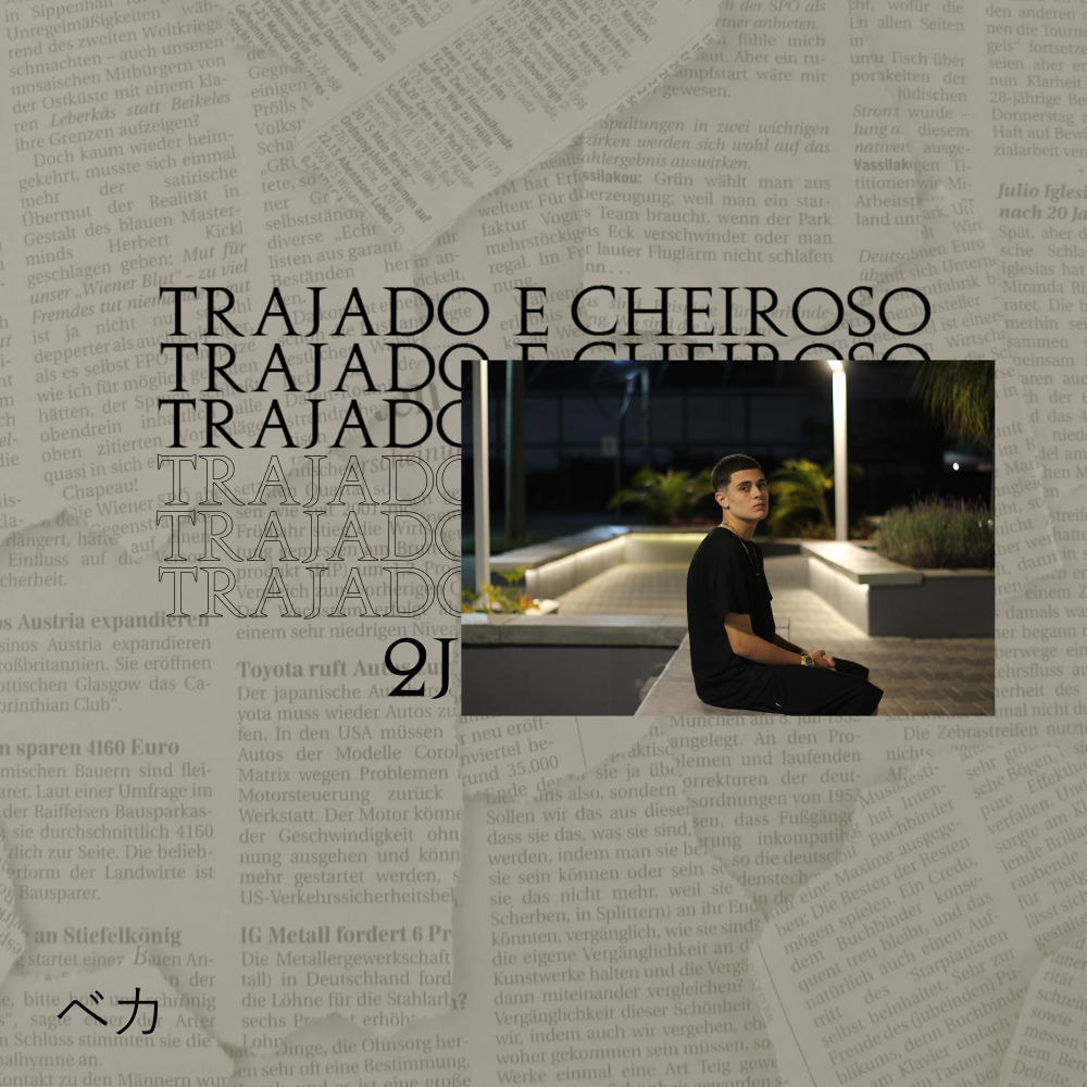 Trajado e Cheiroso