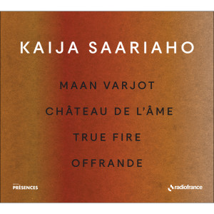 อัลบัม Présences - Kaija Saariaho ศิลปิน Orchestre National De France