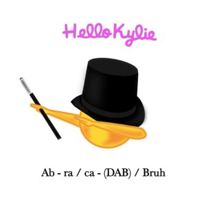 Album Abraca Dab Bruh - Single from Hello Kylie