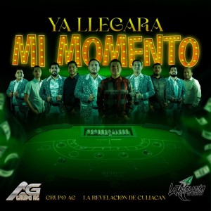 Listen to Ya Llegara Mi Momento song with lyrics from La Revelacion de Culiacan